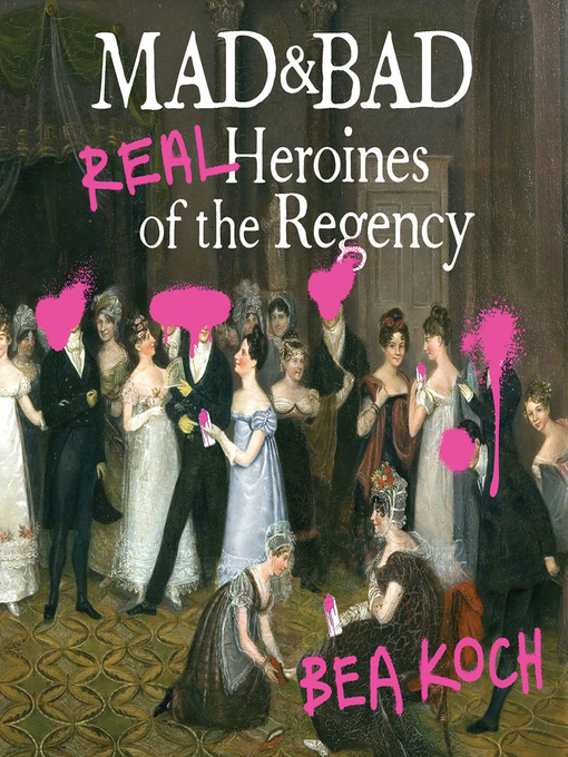 Title details for Mad and Bad by Bea Koch - Wait list